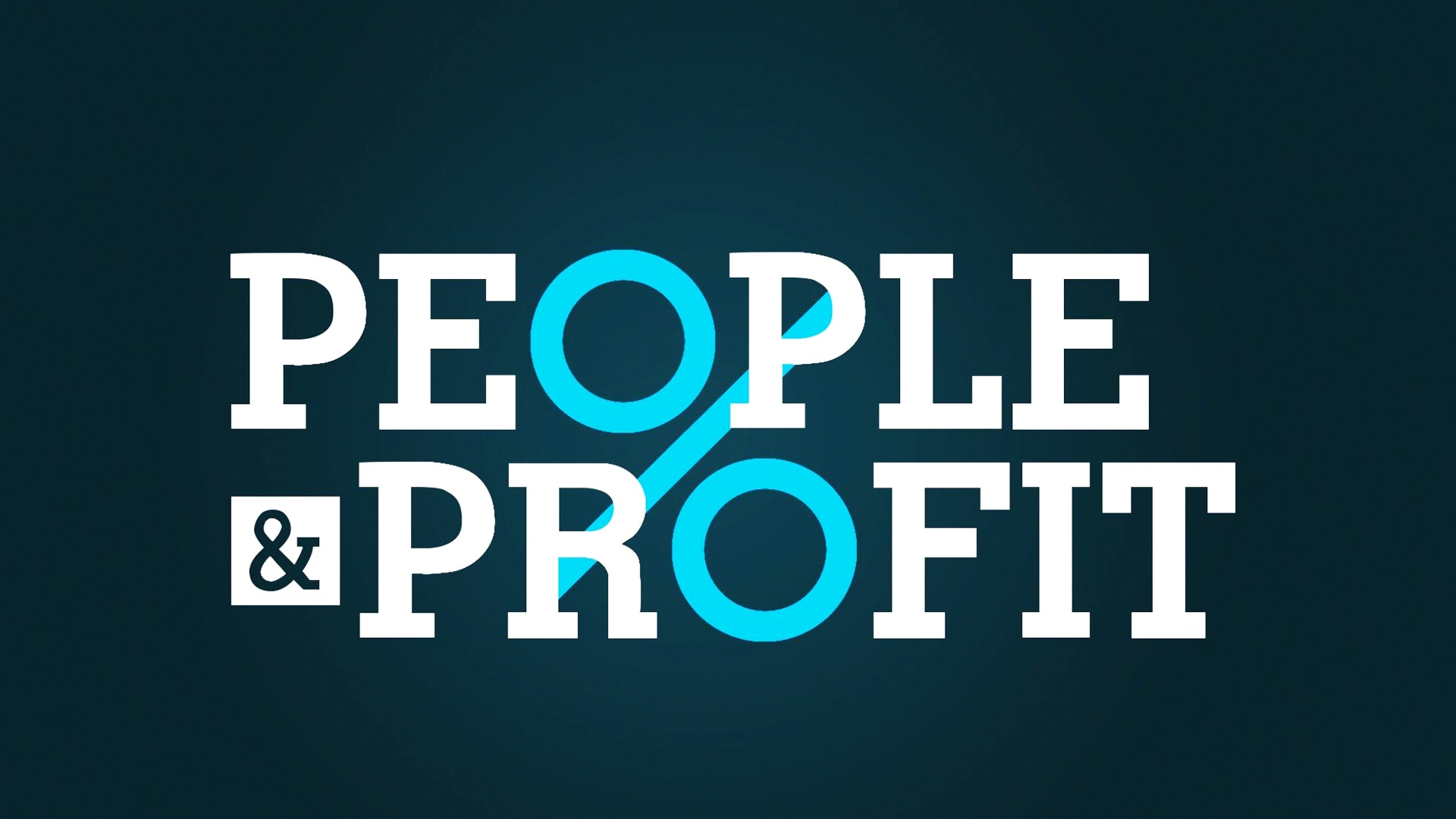 People and Profit