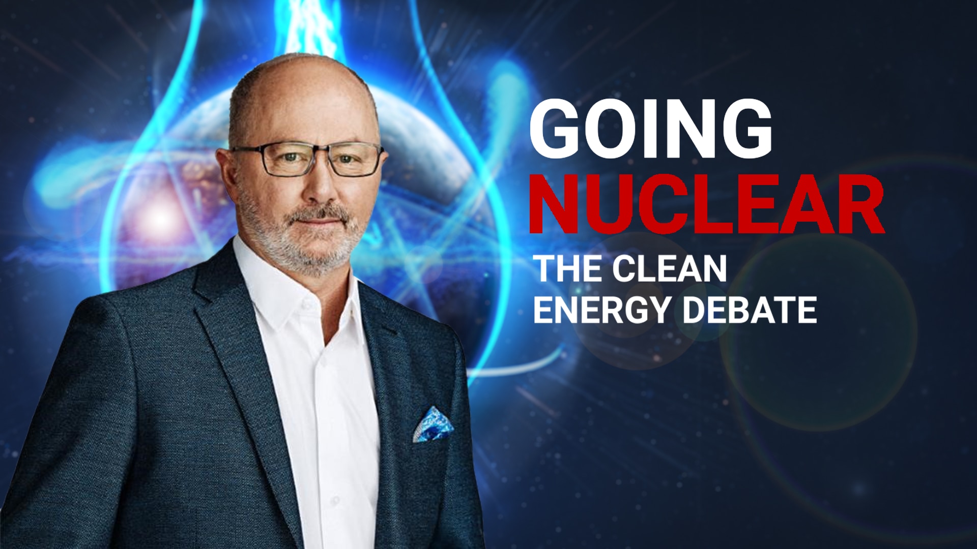 Going Nuclear: the Clean Energy Debate